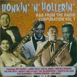 VA - Honkin 'n' Hollerin (R&B from The Radio Corporation Vol.1)