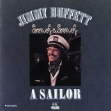 Jimmy Buffett - Son Of A Son Of A Sailor