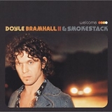 Doyle Bramhall II & Smokestack - Welcome