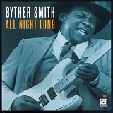 Byther Smith - All Night Long