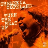 Shemekia Copeland - Turn The Heat Up