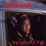 CeDell Davis - The Horror Of It All