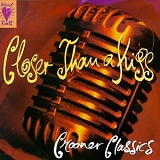 VA - Closer Than A Kiss - Crooner Classics