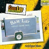 Sam Lay Blues Band - Rush Hour Blues