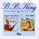 B.B. King - Singin' The Blues / The Blues