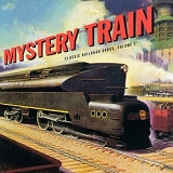 VA - Mystery Train