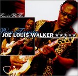 Joe Louis Walker - Pasa Tiempo