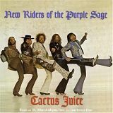 New Riders Of The Purple Sage - Cactus Juice