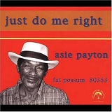 Asie Payton - Just Do Me Right   @256