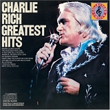 Charlie Rich - Greatest Hits