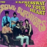 The Soul Survivors - Expressway To Your Heart