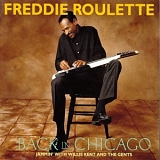 Freddie Roulette - Back in Chicago