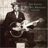 Big Bill Broonzy - The Young Bill Broonzy