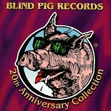 VA - Blind Pig Records- 20th Aniversary Collection (Disk 1 of 2)