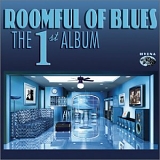 Roomful Of Blues - The First Album