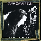 John Campbell - Howlin Mercy