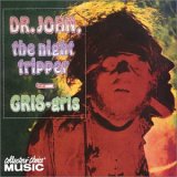 Dr John - Gris-Gris (1968)