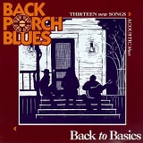 Back Porch Blues - Back to Basics