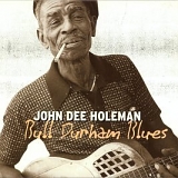 John Dee Holeman - Bull Durham Blues