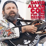 David Allan Coe - For The Record (The First Ten Years)