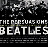 The Persuasions - Sing the Beatles