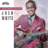 Josh White - Blues Singer 1932-1936