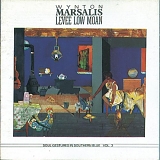 Wynton Marsalis - Levee Low Moan - Soul Gestures in Southern Blue - Vol. 3