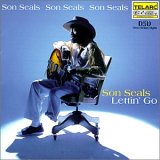 Son Seals - Lettin' Go