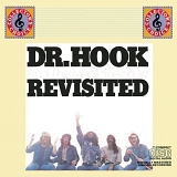 Dr. Hook & The Medicine Show - Revisited