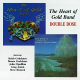 The Heart Of Gold Band - Double Dose