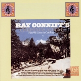 Ray Conniff - Christmas Album: Here We Come A-Caroling