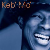 Keb' Mo' - Slow Down (CD 2)