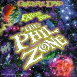 Grateful Dead - Fallout From The Phil Zone  Disc 1