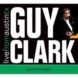 Guy Clark - Keepers  [live]