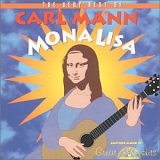 Carl Mann - Mona Lisa - Very Best Of Carl Mann