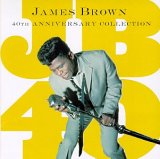 Brown, James - JB40: 40th Anniversary Collection Disc 2