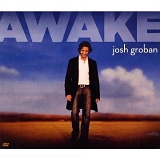 Josh Groban - Awake (Special Edition, CD/DVD)