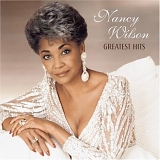 Nancy Wilson - Nancy Wilson - Greatest Hits [Sony]