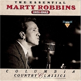 Marty Robbins - The Essential Marty Robbins  1951-1982  Disc 1