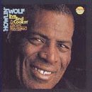 Howlin' Wolf - Live and Cookin' at Alice's Revisited