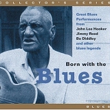 VA - Born With The Blues  Disc 1