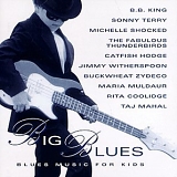 VA - Big Blues: Blues Music for Kids