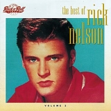 Rick Nelson - The Best of Rick Nelson, Volume 2