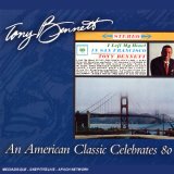 Tony Bennett - I Left My Heart In San Francisco