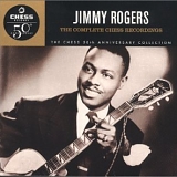 Jimmy Rogers - Complete Chess Recordings (Chess 50th Anniversary)