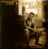 Robert Cray - Heavy Picks