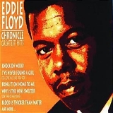 Eddie Floyd - Chronicle:  Greatest Hits