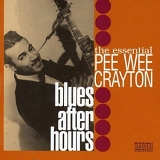 Pee Wee Crayton - Blues After Hours