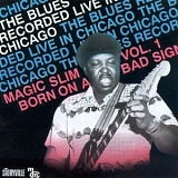 Magic Slim - Born on a Bad Sign