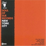 VA - Soul of Sue Records, New York City